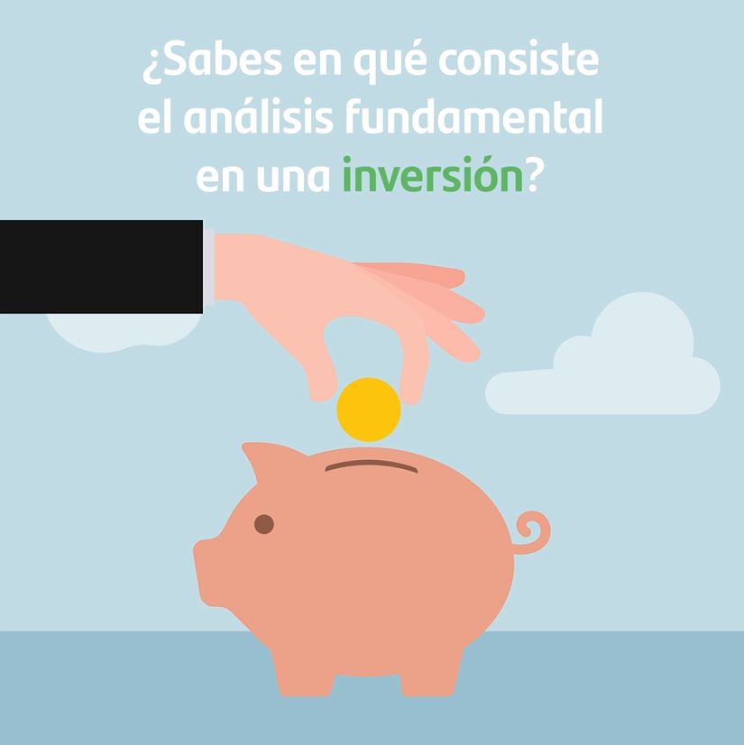 ¿En qué consiste el análisis fundamental en inversiones?