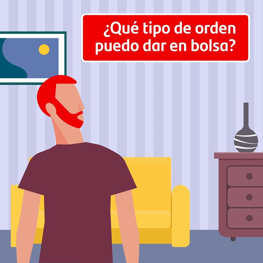 Todo lo que debes saber sobre los tipos de órdenes bursátiles