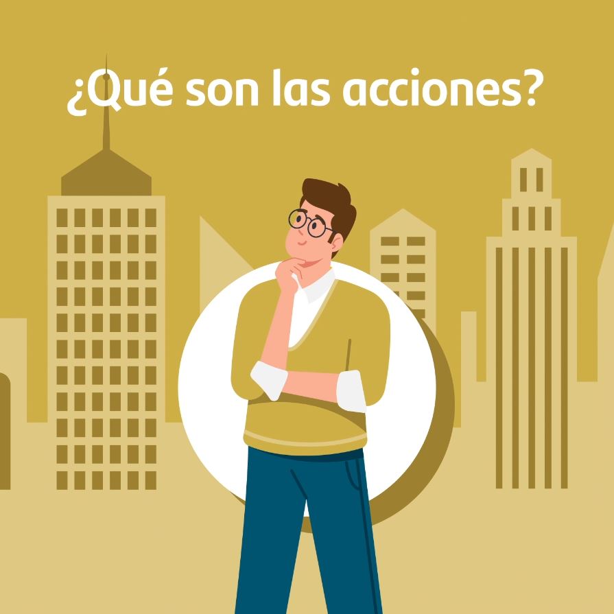¿Qué son las acciones?