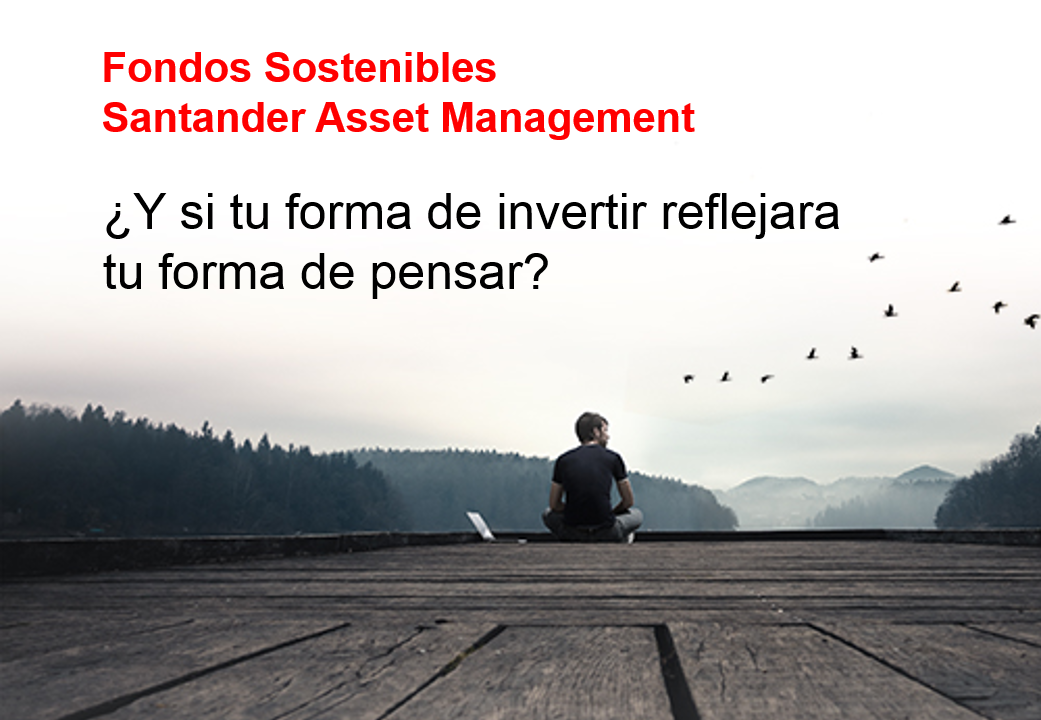 SAM España lanza un nuevo fondo sostenible - Santander Asset Management  España